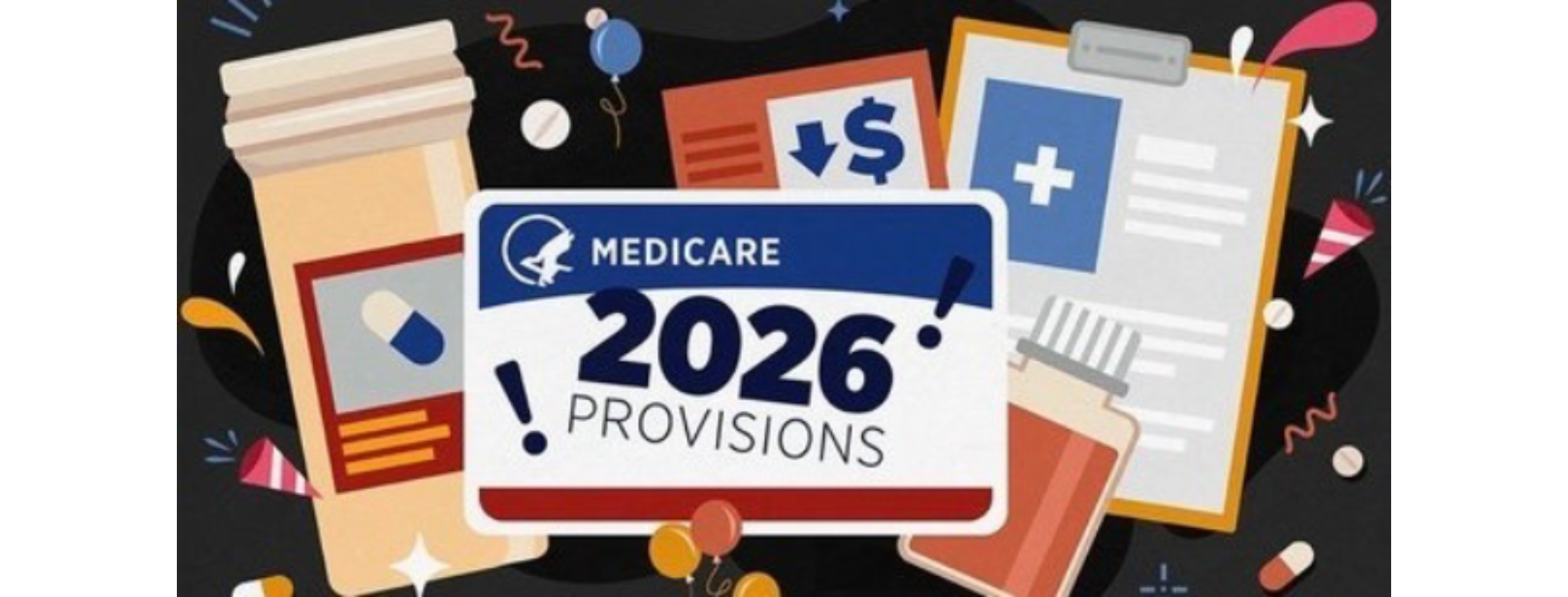 Medicare Provisions 2026