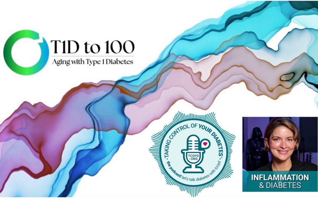 TCOYD Podcast Ep 92: Inflammation and Diabetes with Dr. Jennie Luna